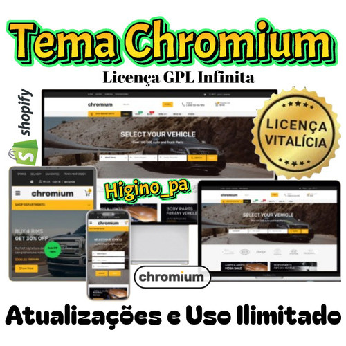 Tema Shopify Chromium Peças Automotivas + Atualizações